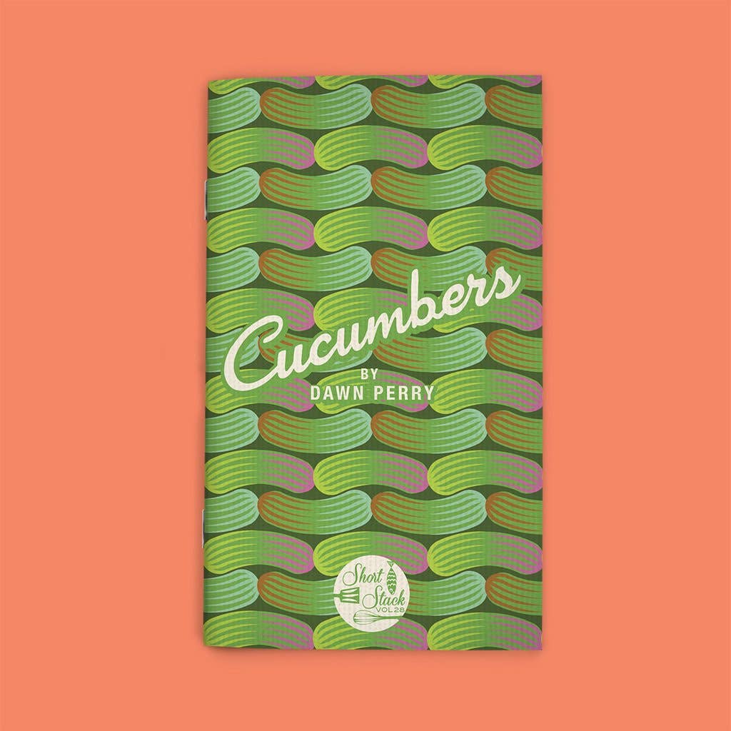 Cucumbers Shortstack Recipe Book: 4.5in x 7.5in - 48 pages