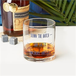 Down the Hatch Glass